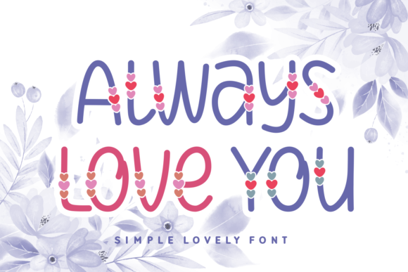Always Love You Font for Romantic Web Design