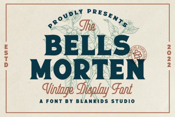 Bells Morten Font: A Bold Display Choice for Designers