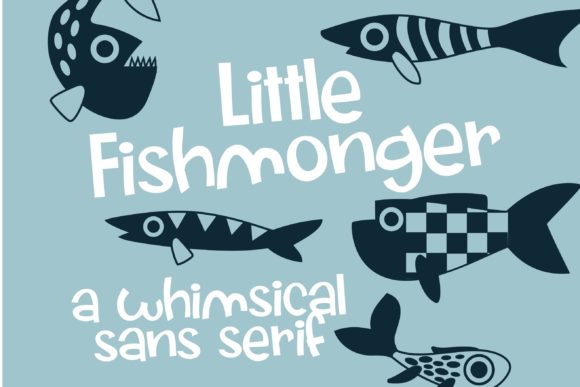Little Fishmonger: A Quirky Display Font for Bold Campaigns