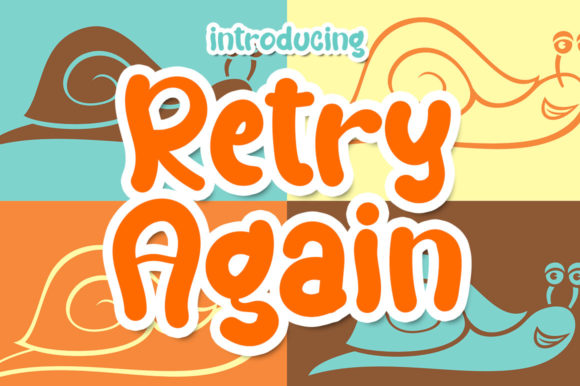 Retry Again: A Fresh Display Font for Digital Creativity