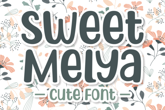 Sweet Melya Font for Business Branding and Creative Projects